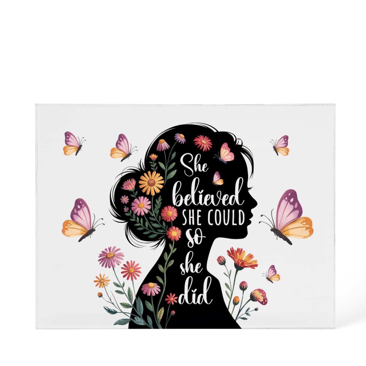 She Believed She Could So She Did- a Gift for Mother/Mom/Sisters/Daughter/Friend.