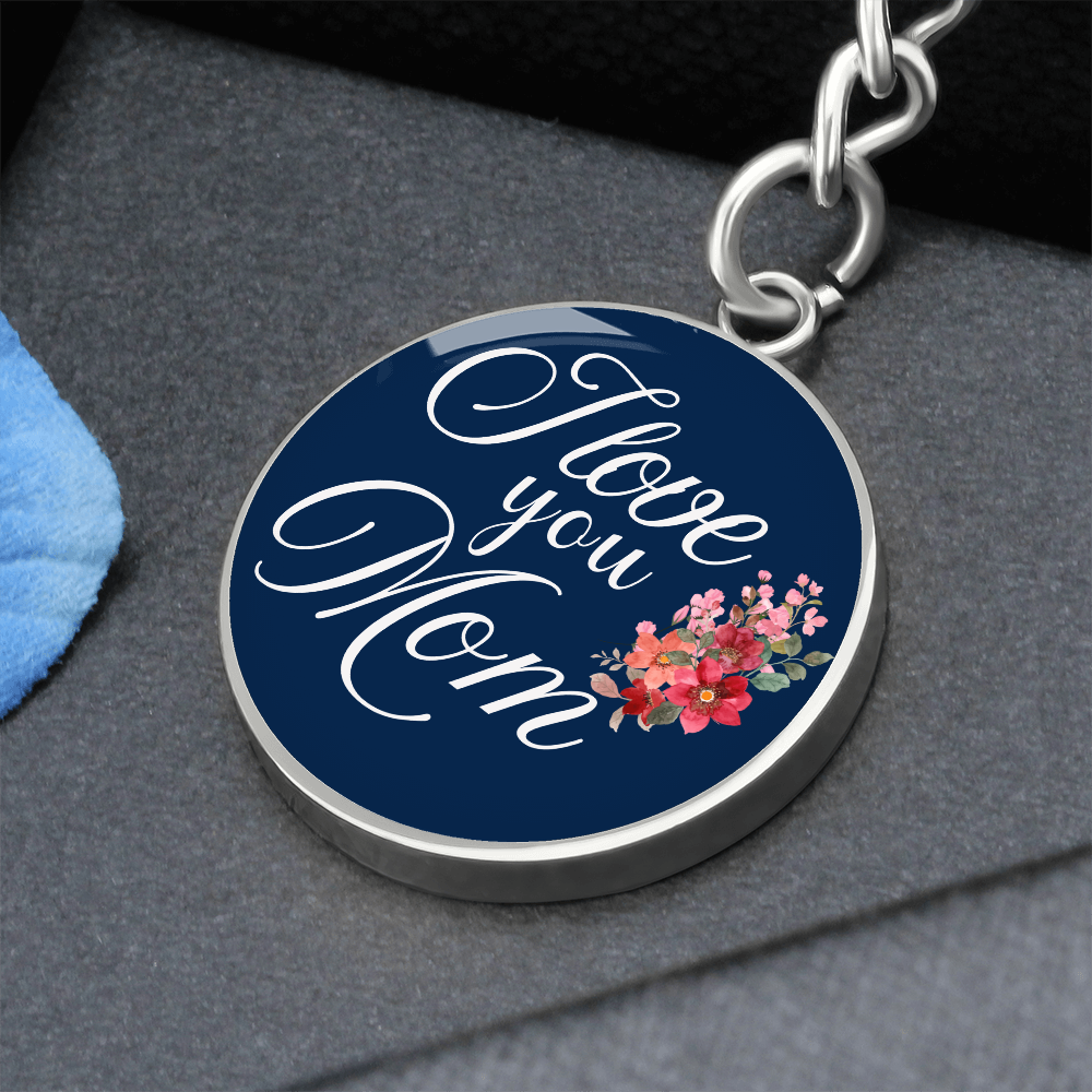 Personalized Circle''I Love You Mom'' Key chain with Engraving Option- a Gift for Daughter/Wife/Soulmate/Mothers.