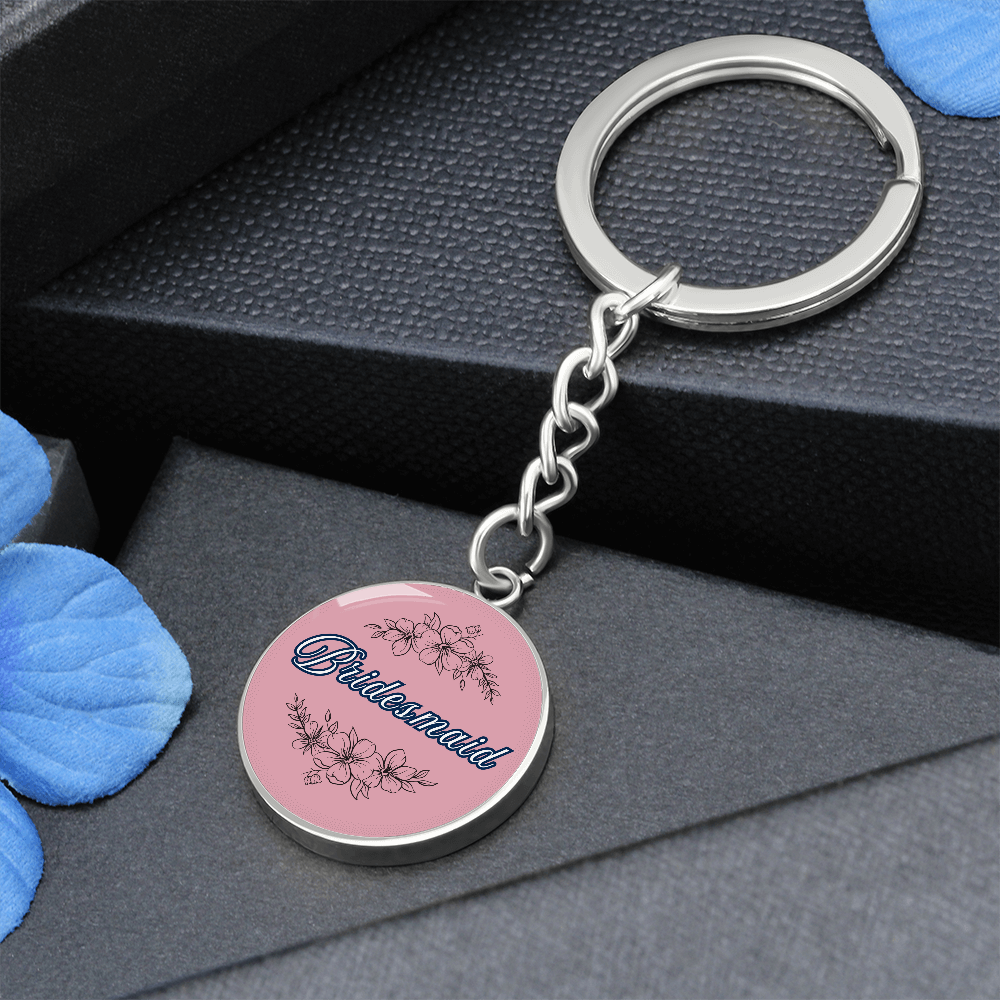 Personalized ''Bridesmaid'' Circle Engraving Keychain- a Gift for Bridal Party Members.
