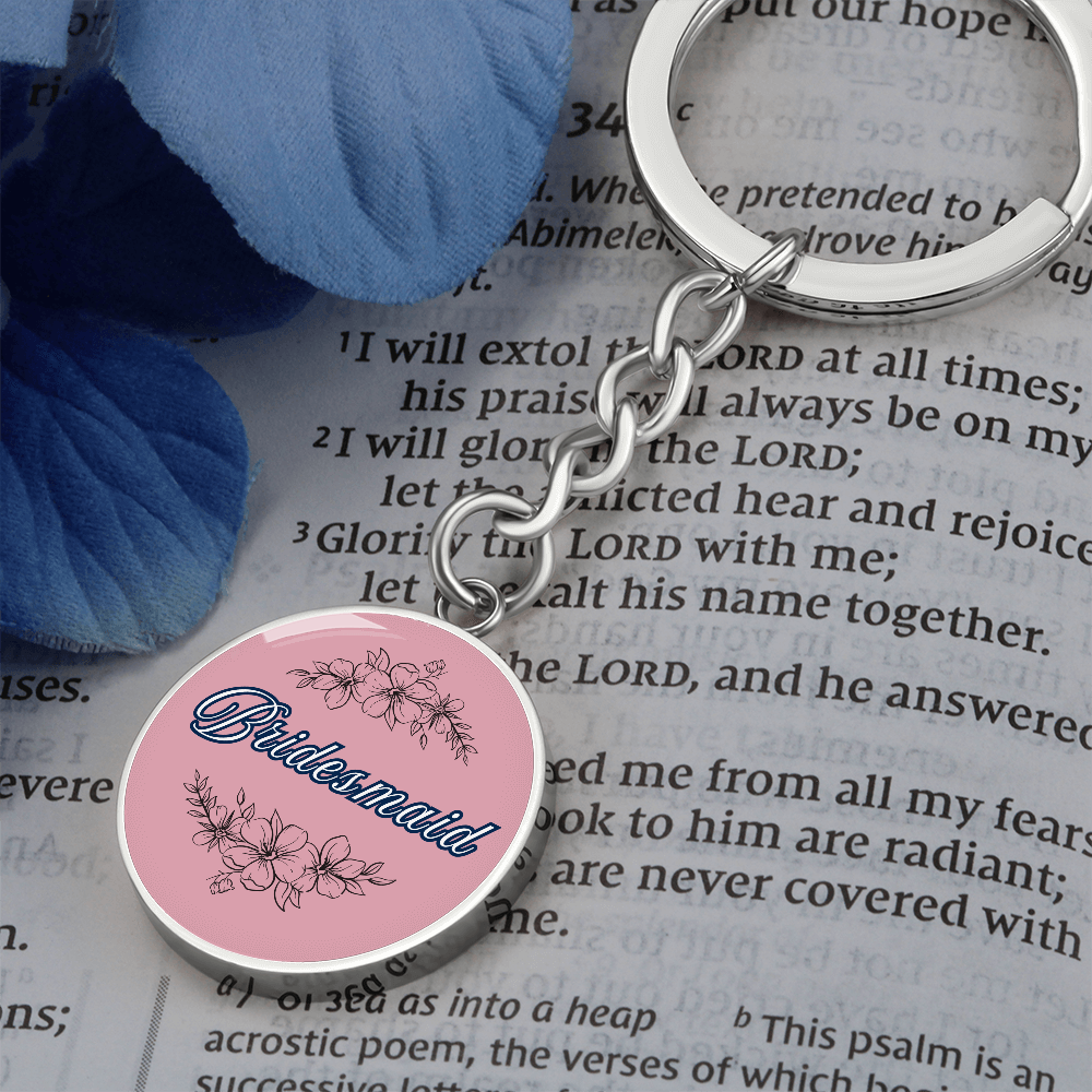Personalized ''Bridesmaid'' Circle Engraving Keychain- a Gift for Bridal Party Members.