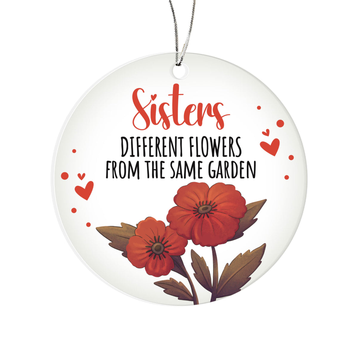 Sister Acrylic Circle Ornament - a Gift for a Sister