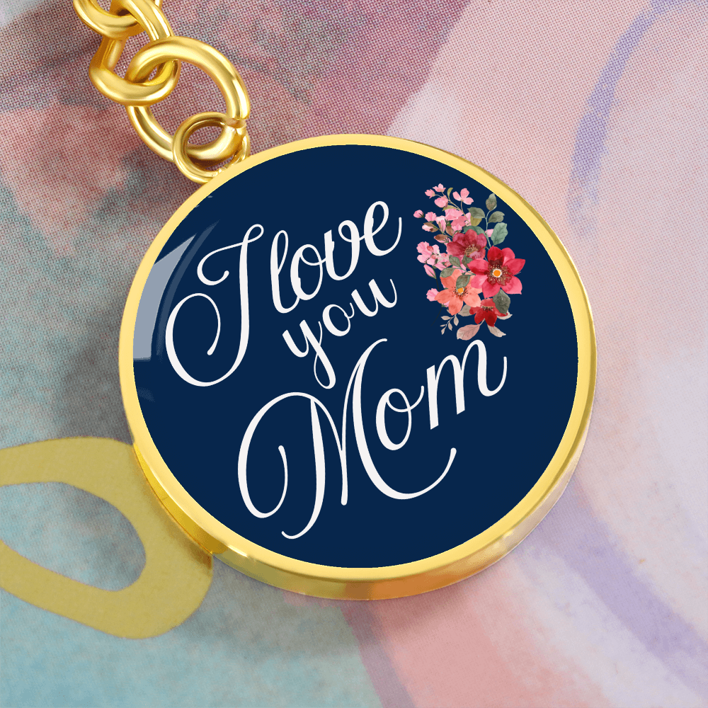 Personalized Circle''I Love You Mom'' Key chain with Engraving Option- a Gift for Daughter/Wife/Soulmate/Mothers.